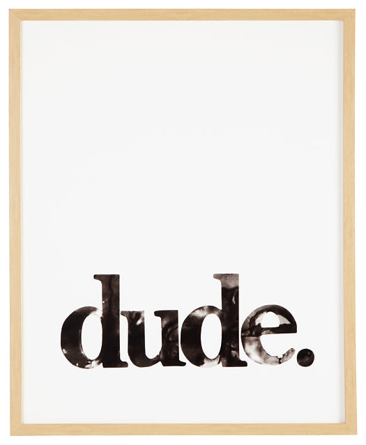 Dude Wall Art